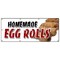 Signmission HOMEMADE EGG ROLLS BANNER SIGN spring chinese freshly ground pork fried B-96 Homemade Egg Rolls - alternate 1